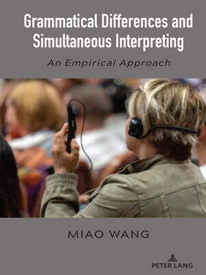 cover image of Grammatical Differences and Simultaneous Interpreting